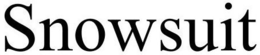 SNOWSUIT trademark