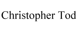 CHRISTOPHER TOD trademark