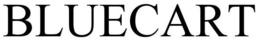 BLUECART trademark