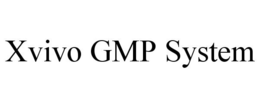 XVIVO GMP SYSTEM trademark