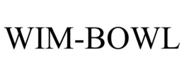 WIM-BOWL trademark
