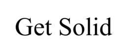 GET SOLID trademark