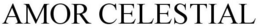 AMOR CELESTIAL trademark