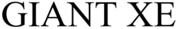 GIANT XE trademark