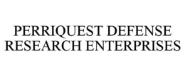 PERRIQUEST DEFENSE RESEARCH ENTERPRISES trademark