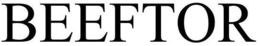 BEEFTOR trademark