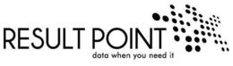 RESULT POINT DATA WHEN YOU NEED IT trademark