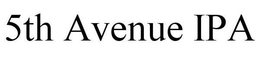 5TH AVENUE IPA trademark