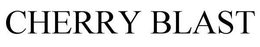 CHERRY BLAST trademark