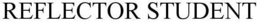 REFLECTOR STUDENT trademark