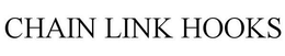 CHAIN LINK HOOKS trademark