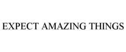 EXPECT AMAZING THINGS trademark