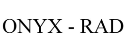 ONYX - RAD trademark
