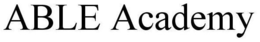 ABLE ACADEMY trademark