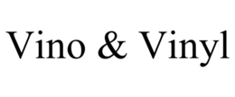 VINO & VINYL trademark