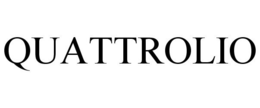 QUATTROLIO trademark