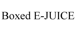 BOXED E-JUICE trademark