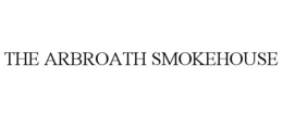 THE ARBROATH SMOKEHOUSE trademark
