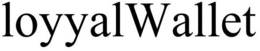 LOYYALWALLET trademark