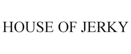 HOUSE OF JERKY trademark