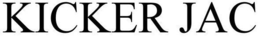 KICKER JAC trademark
