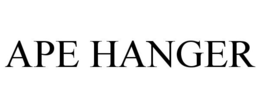 APE HANGER trademark