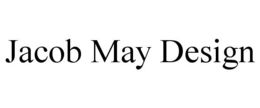 JACOB MAY DESIGN trademark