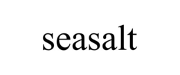 SEASALT trademark