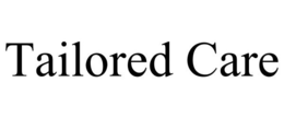 TAILORED CARE trademark
