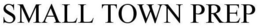 SMALL TOWN PREP trademark
