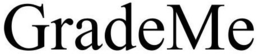 GRADEME trademark