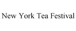 NEW YORK TEA FESTIVAL trademark