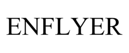 ENFLYER trademark