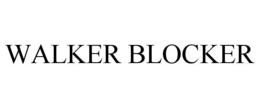 WALKER BLOCKER trademark