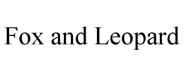 FOX AND LEOPARD trademark
