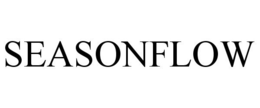 SEASONFLOW trademark