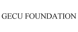 GECU FOUNDATION trademark