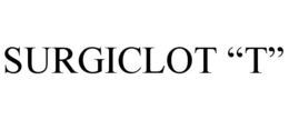 SURGICLOT "T" trademark