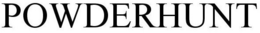 POWDERHUNT trademark