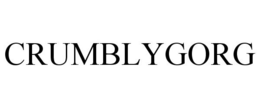 CRUMBLYGORG trademark