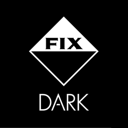 FIX DARK trademark