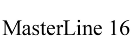 MASTERLINE 16 trademark