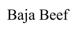 BAJA BEEF trademark