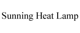 SUNNING HEAT LAMP trademark