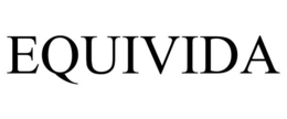 EQUIVIDA trademark