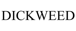 DICKWEED trademark