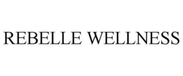 REBELLE WELLNESS trademark