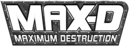 MAX-D MAXIMUM DESTRUCTION trademark