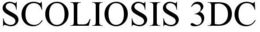 SCOLIOSIS 3DC trademark