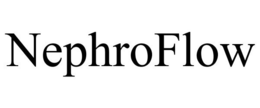 NEPHROFLOW trademark